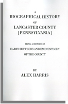 A Biographical History of Lancaster County [Pennsylvania]