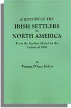 A History of the Irish Settlers in North America
