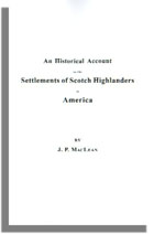An Historical Account of the Settlements of Scotch Highlanders in America