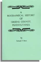 A Biographical History of Greene County, Pennsylvania