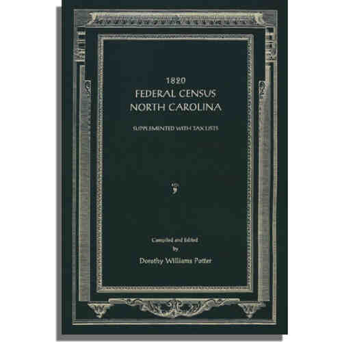 1820 Federal Census [of] North Carolina. Supplemented with Tax Lists
