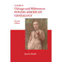 A Guide to Chicago and Midwestern Polish-American Genealogy