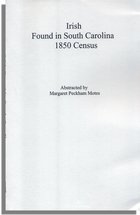 Irish Found in South Carolina--1850 Census