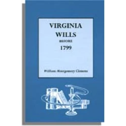 Virginia Wills Before 1799