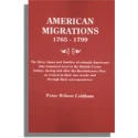 American Migrations 1765-1799