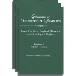Genealogies of Connecticut Families from "The New England Historical and Genealogical Register"