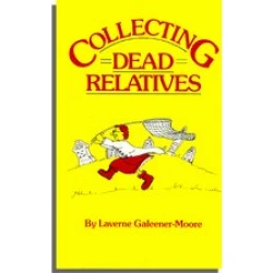 Collecting Dead Relatives