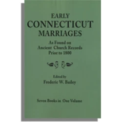 Early Connecticut Marriages