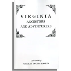 Virginia Ancestors and Adventurers