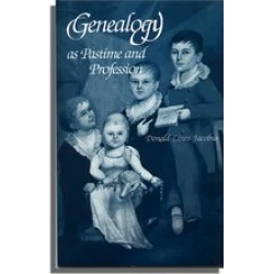 Genealogy as Pastime and Profession