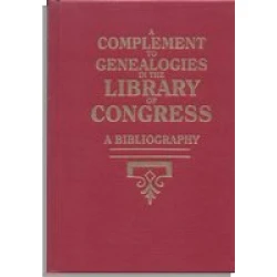 A Complement to Genealogies in the Library of Congress: A Bibliography