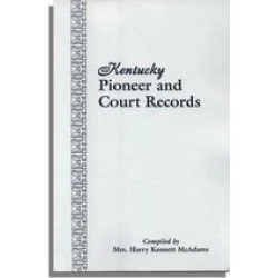 Kentucky Pioneer and Court Records