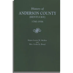 A History of Anderson County [Kentucky] 1780-1936