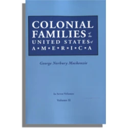 Colonial Families of the United States of America, Volume II
