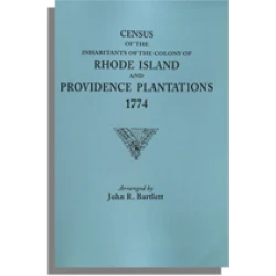 Census of the Inhabitants of the Colony of Rhode Island and Providence Plantations 1774
