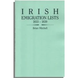 Irish Emigration Lists, 1833-1839