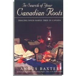 In Search of Your Canadian Roots