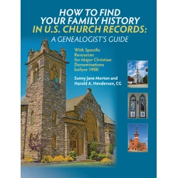 How to Find Your Family History in U.S. Church Records