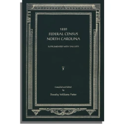 1820 Federal Census [of] North Carolina. Supplemented with Tax Lists