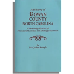 A History of Rowan County, North Carolina