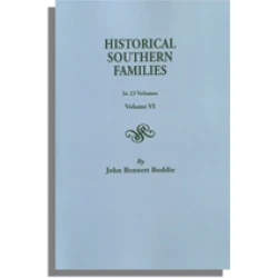 Historical Southern Families. Volume VI