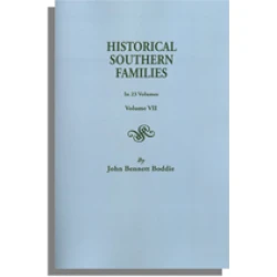 Historical Southern Families. Volume VII
