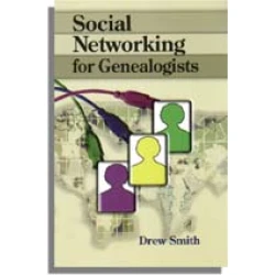 Social Networking for Genealogists
