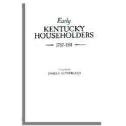 Early Kentucky Householders, 1787-1811