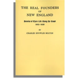 The Real Founders of New England