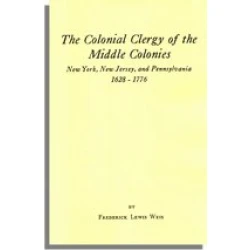 The Colonial Clergy of the Middle Colonies
