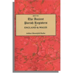 Key to the Ancient Parish Registers of England and Wales