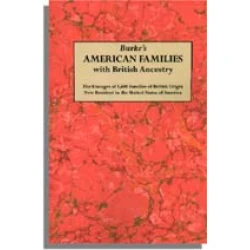 Burke's American Families with British Ancestry