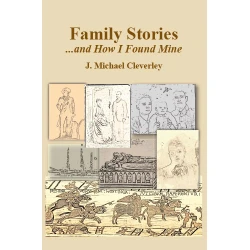 Family Stories . . . and How I Found Mine