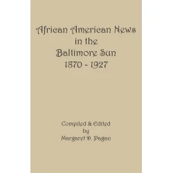 African American News in the Baltimore Sun, 1870-1927