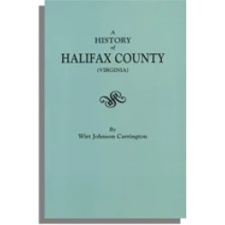 A History of Halifax County [Virginia]