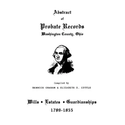 Abstract of Probate Records, Washington County, Ohio