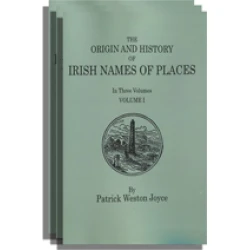 The Origin and History of Irish Names of Places