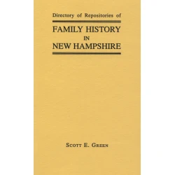 Directory of Repositories of Family History in New Hampshire