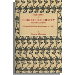History of Edgefield County [South Carolina]