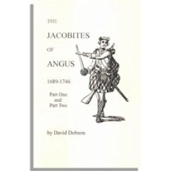 The Jacobites of Angus, 1689-1746