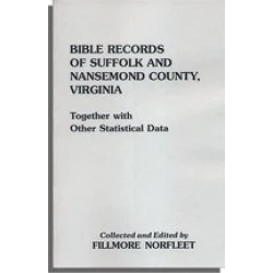 Bible Records of Suffolk and Nansemond County, Virginia