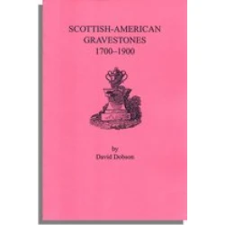Scottish-American Gravestones, 1700-1900