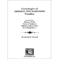 Genealogies of Amherst, New Hampshire Families