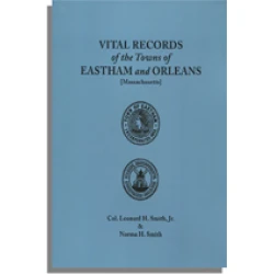 Vital Records of the Towns of Eastham and Orleans [Massachusetts]