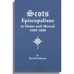 Scots Episcopalians at Home and Abroad, 1689-1800