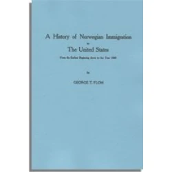 A History of Norwegian Immigration to the United States