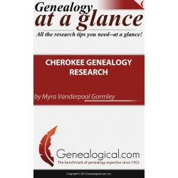 Genealogy at a Glance: Cherokee Genealogy Research