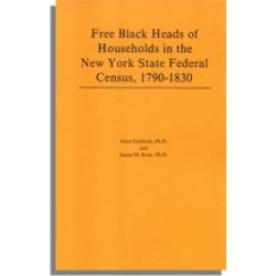Free Black Heads of Households in the New York State Federal Census, 1790-1830
